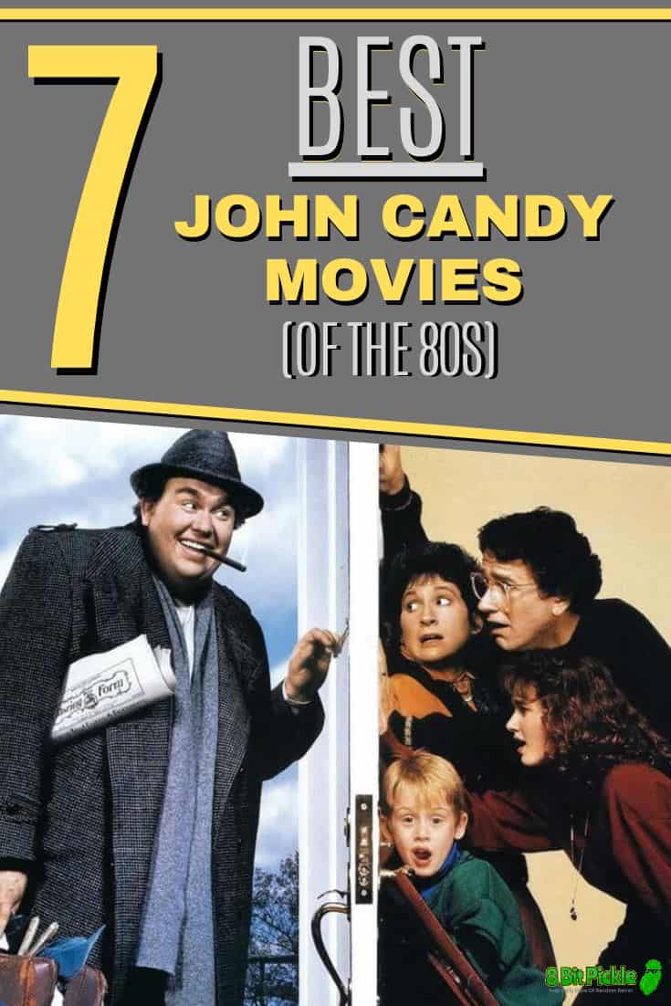 Best John Candy Movies