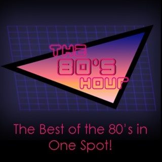 The 80's Hour Podcast
