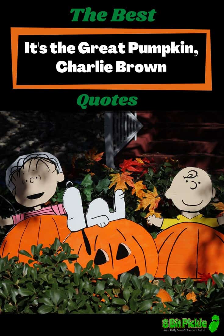 Quotes from It's the Great Pumpkin Charlie Brown