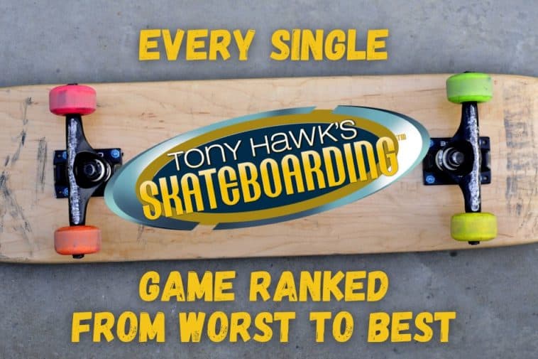 Best Tony Hawk Pro Skater Games