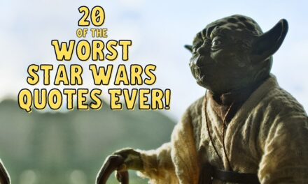 20 Worst Star Wars Quotes Ever Spoken
