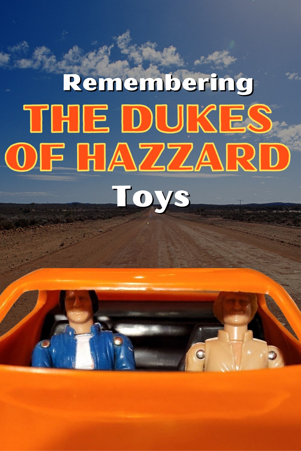 History Of The Dukes Of Hazzard Toys From MEGO