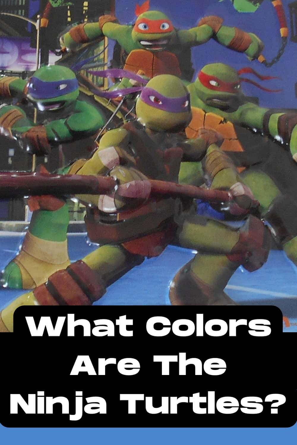 The Teenage Mutant Ninja Turtles were originally all red