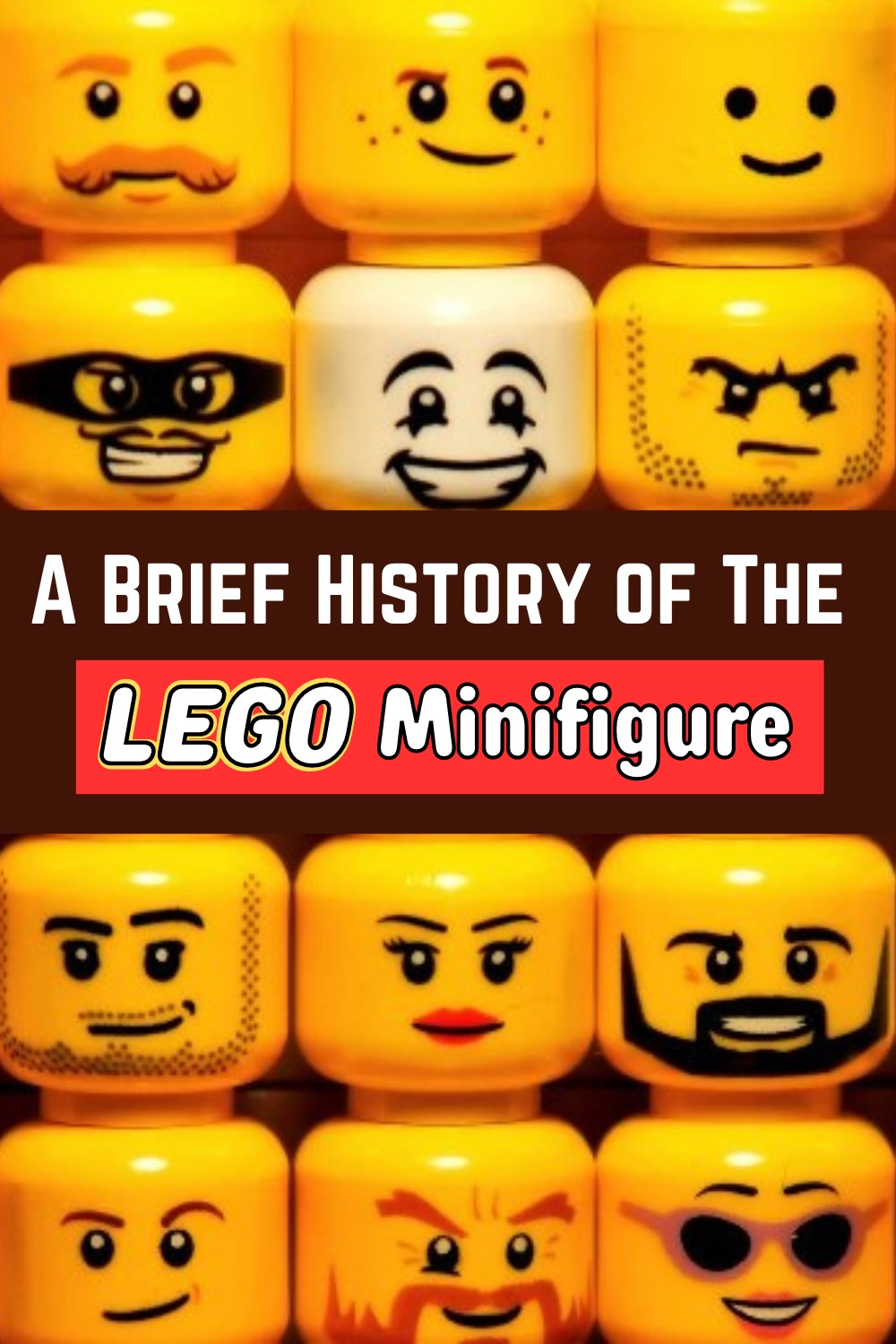 History of The LEGO Minifigure