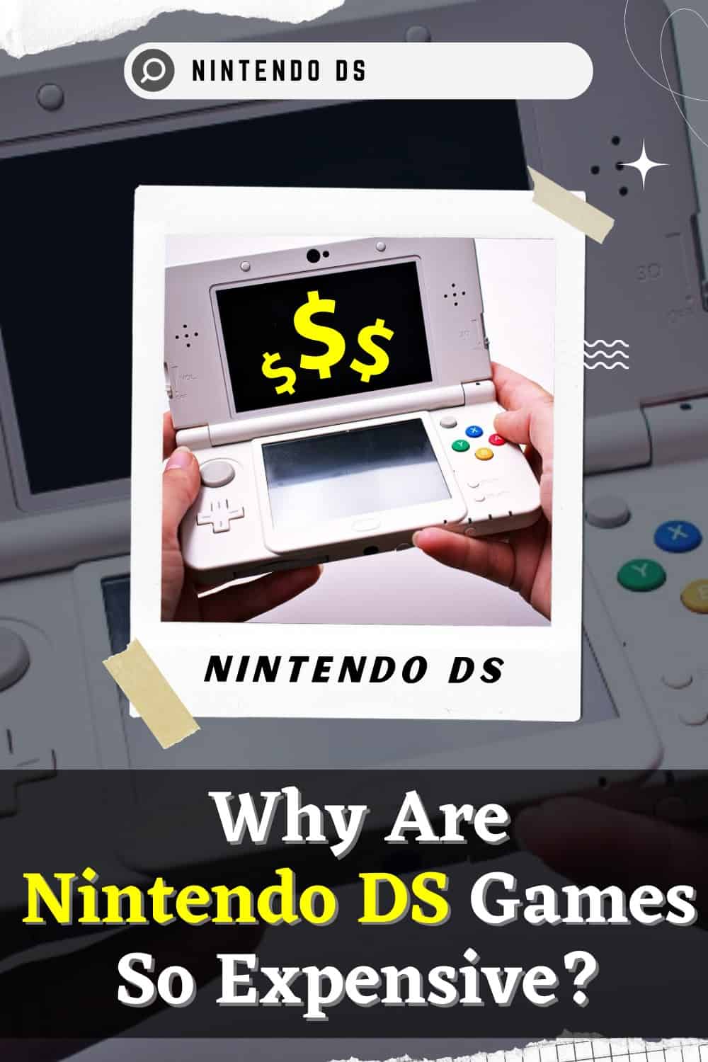 Nintendo DS games are expensive because they are still in high demand