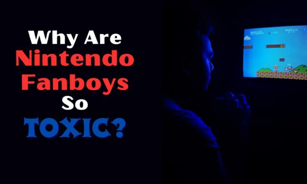 Why Are Nintendo Fans So Toxic?