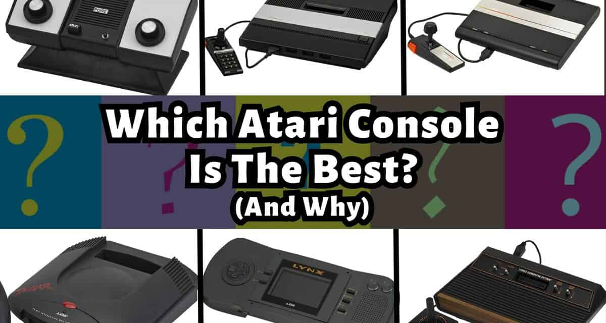 Which Atari Console Is The Best? (And Why)