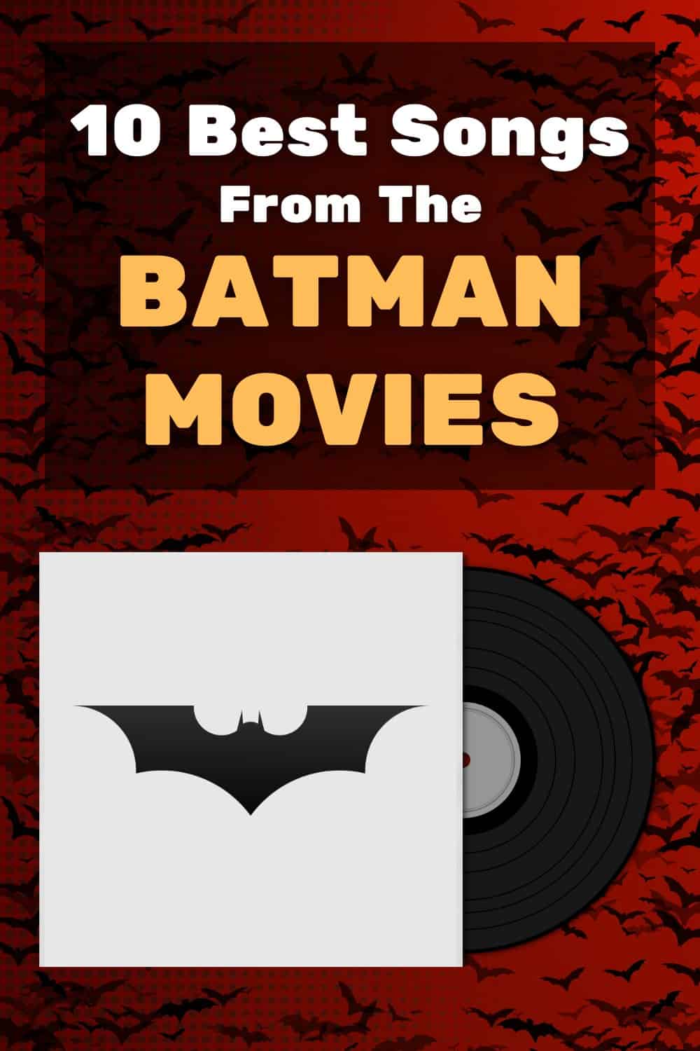 List of Good Songs From Batman Movies