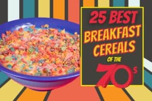 Best Cereals From The 70S