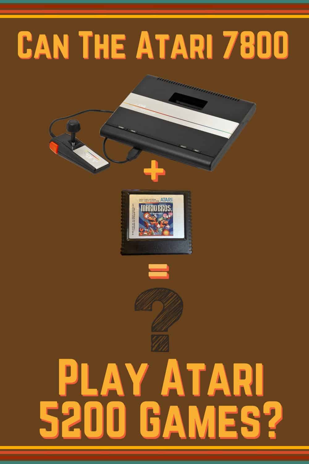 The Atari 7800 is not compatible with the games from the Atari 5200 console