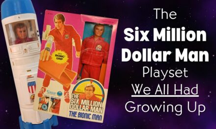 The Six Million Dollar Man Action Figures Every Kid Had In The 70s
