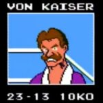 Von Kaiser is your second opponent