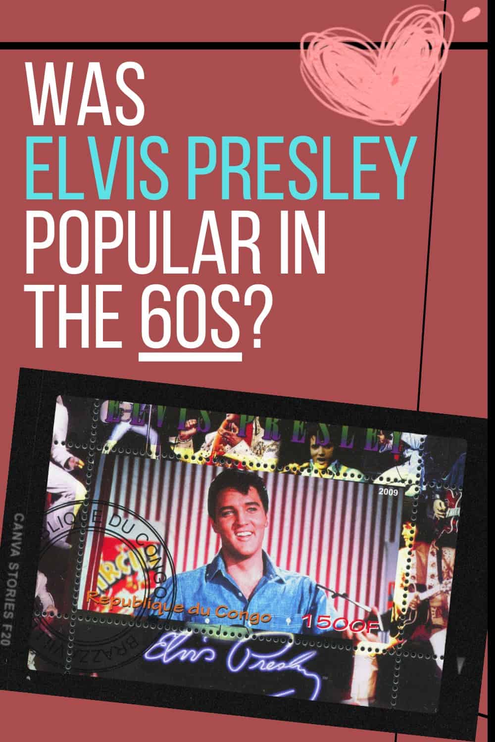 Elvis Presley was still popular in the 60s