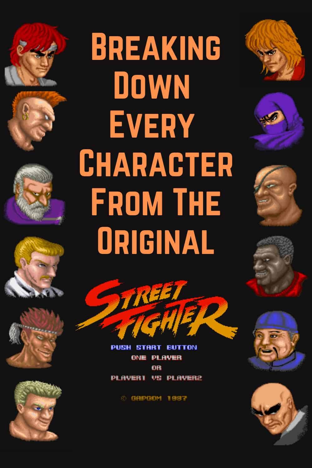 List of Street Fighter 1 Character 1987