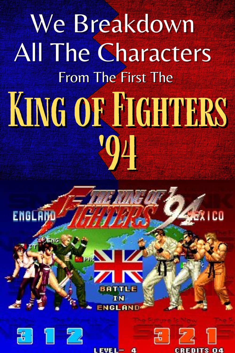 The King of Fighters 94 Character List and Bios