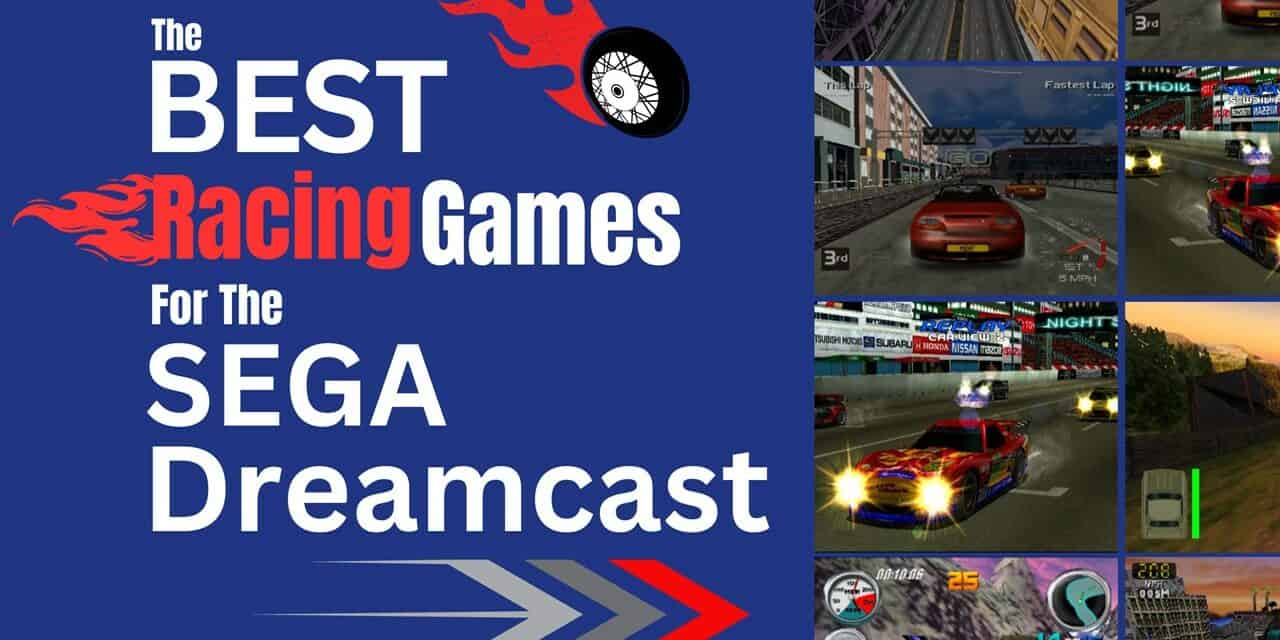 5 Best Racing Games For The SEGA Dreamcast
