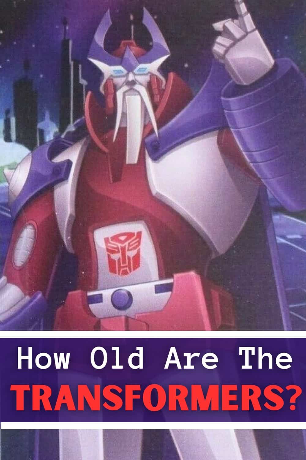 Transformers are 4 million years old or older