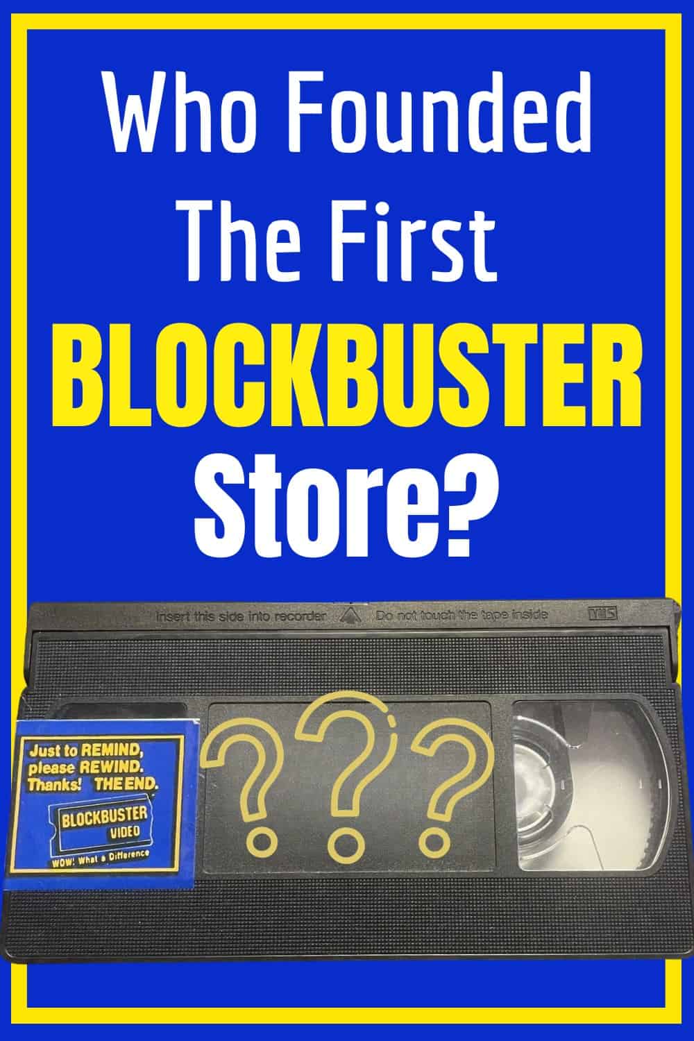 Blockbuster was founded by David Cook in 1985