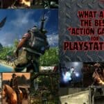 Best Action-Adventure Games For The PS3