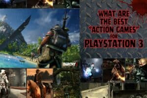 What are the best action adventure games for PS3?