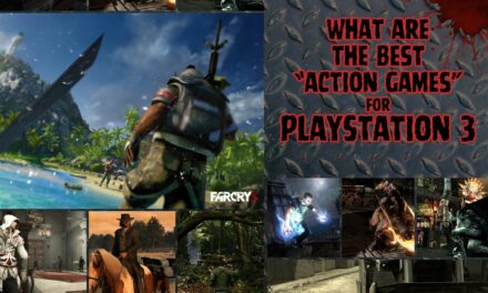 Best Action-Adventure Games For The PS3